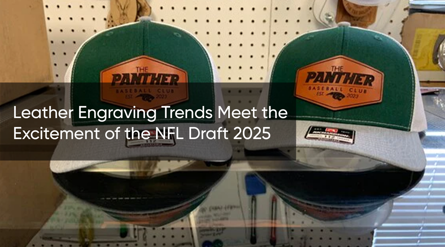 Leather Engraving Trends Meet the Excitement of the NFL Draft 2025