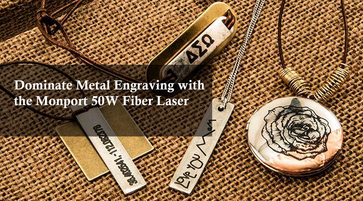 Dominate Metal Engraving with the Monport 50W Fiber Laser