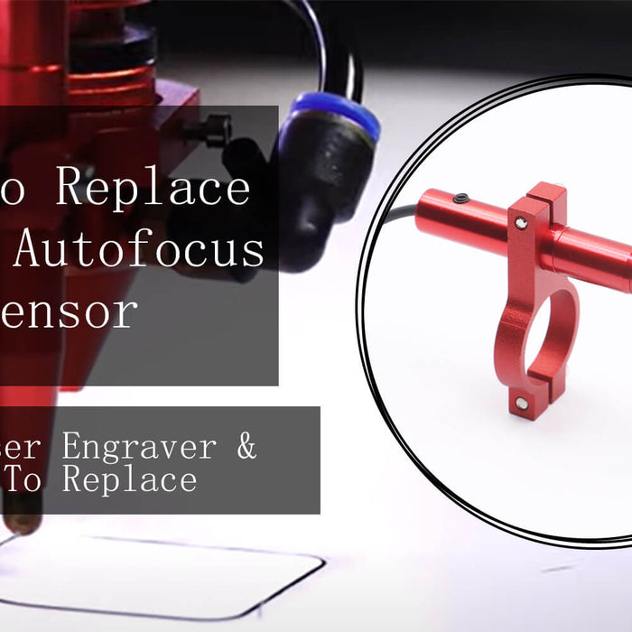 How to Replace Laser Autofocus Sensor?